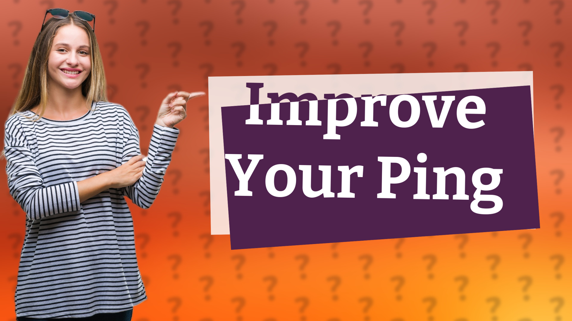 Improve Your Ping