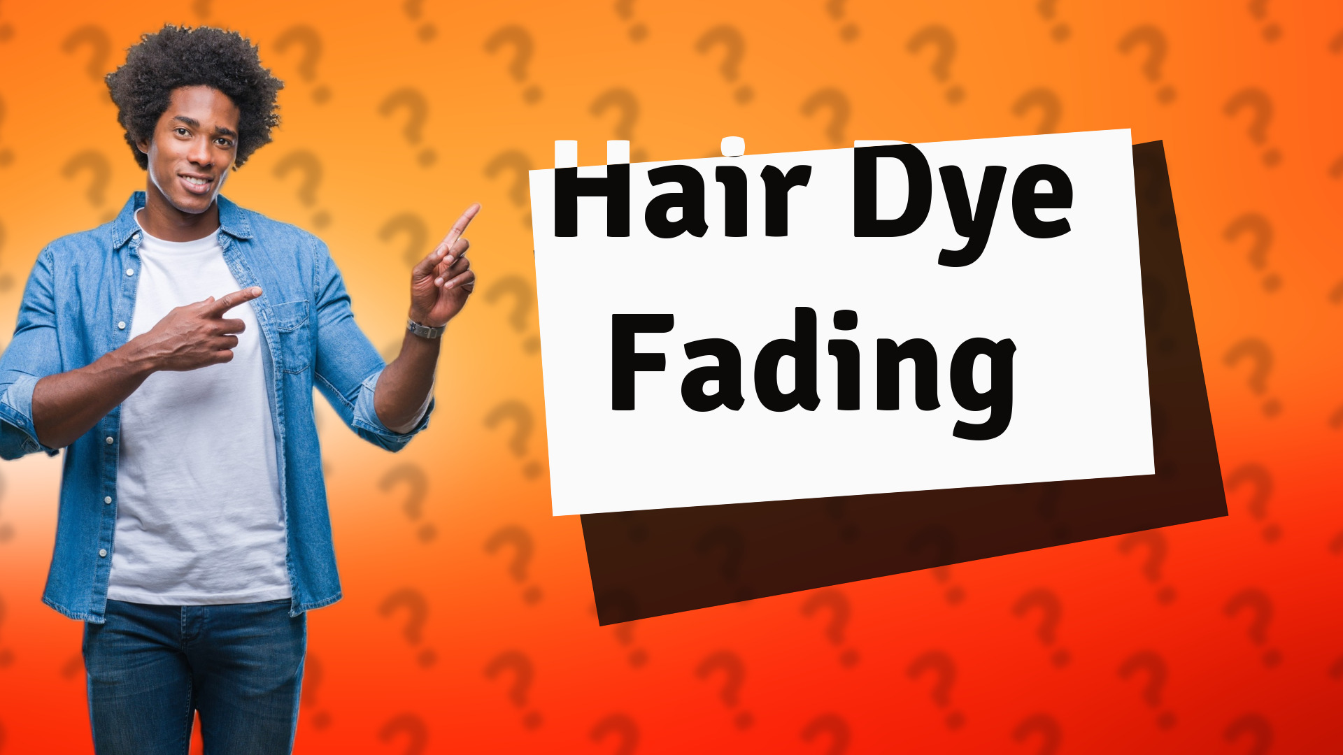 Hair Dye Fading
