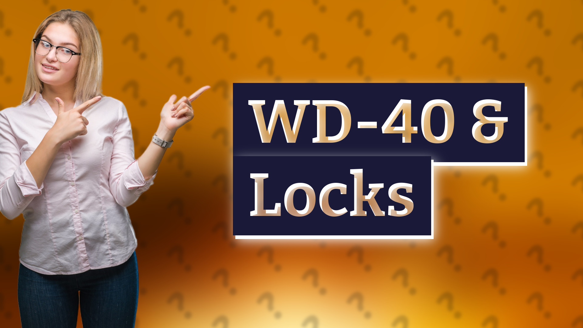 WD-40 & Locks