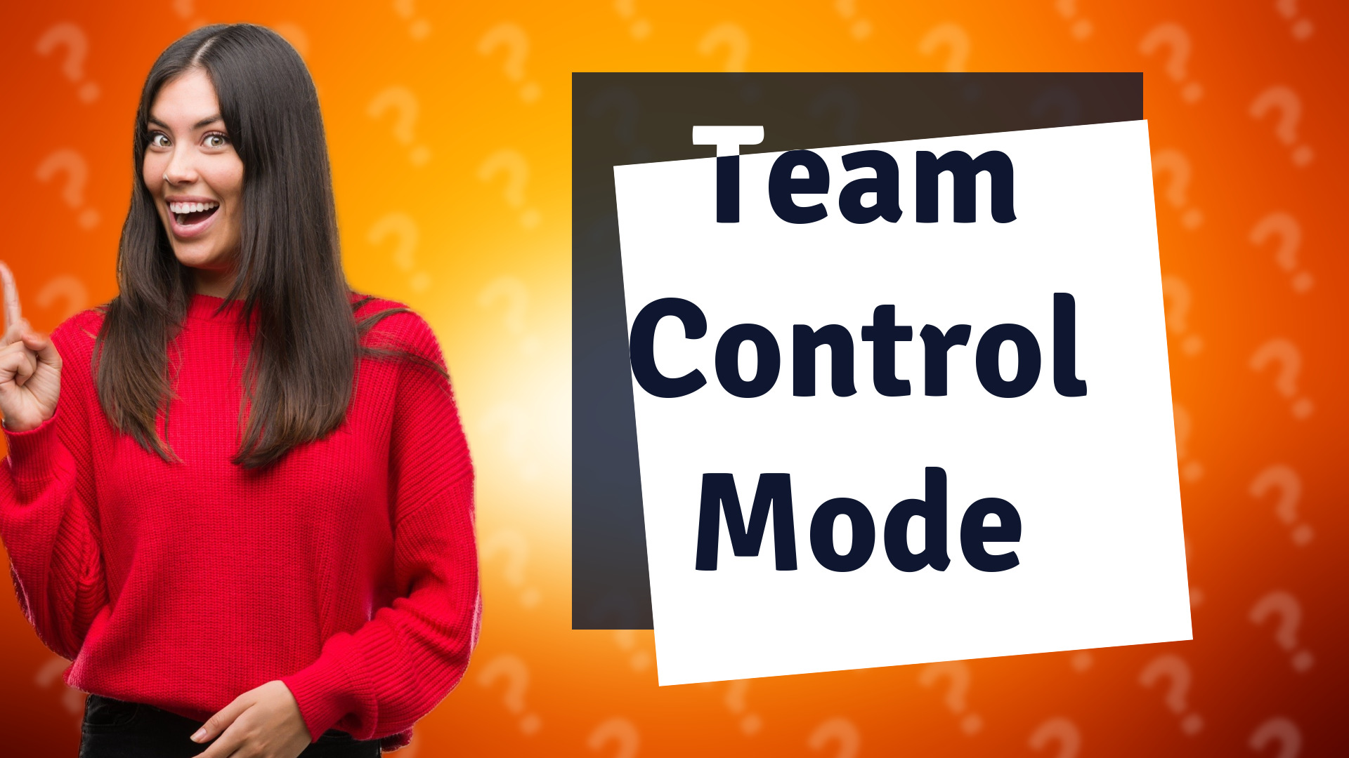 Team Control Mode