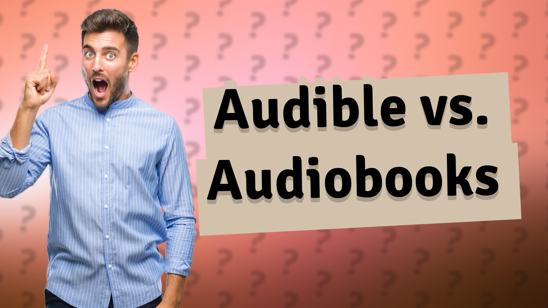 Audible vs. Audiobooks