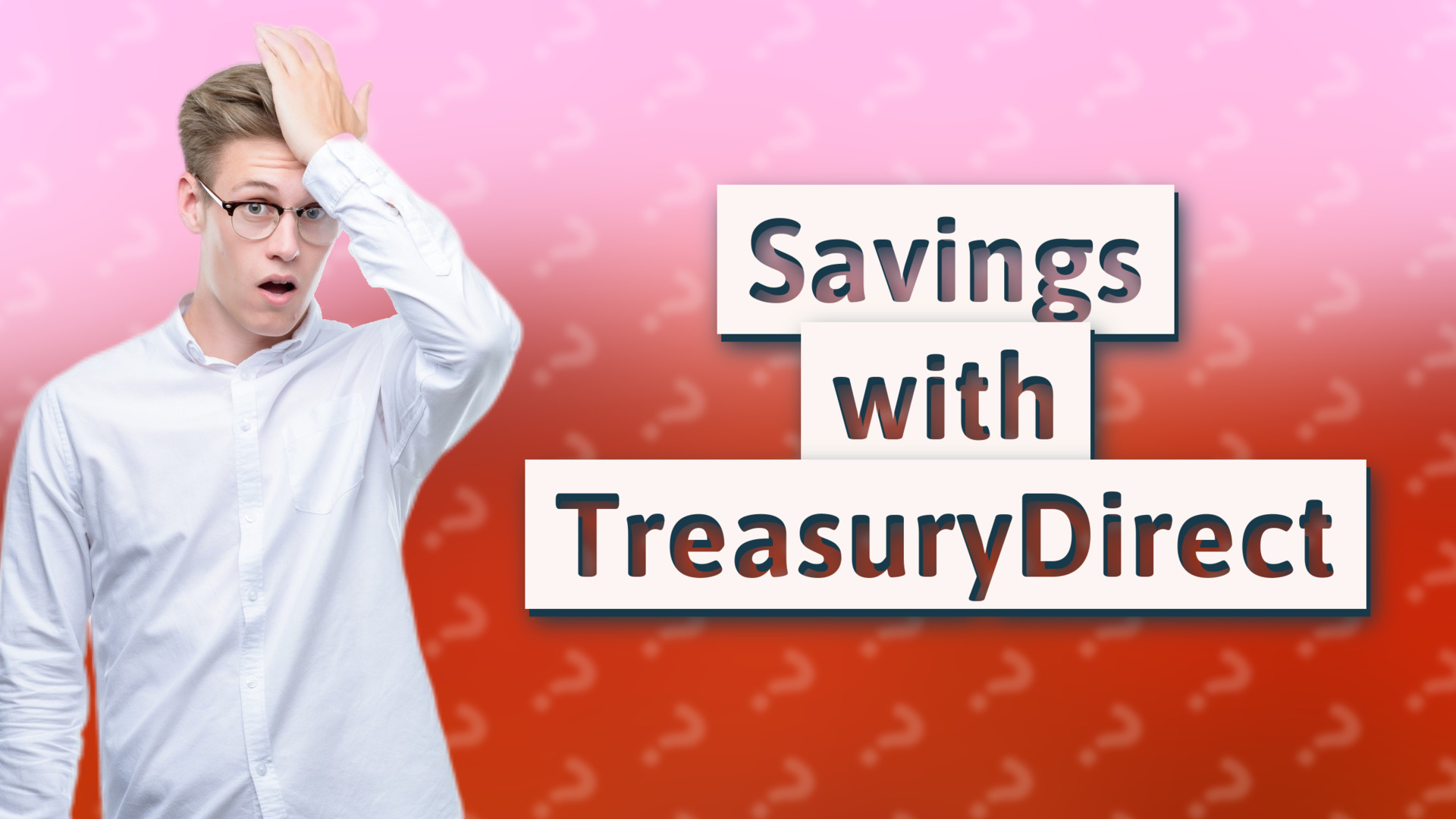Savings with TreasuryDirect