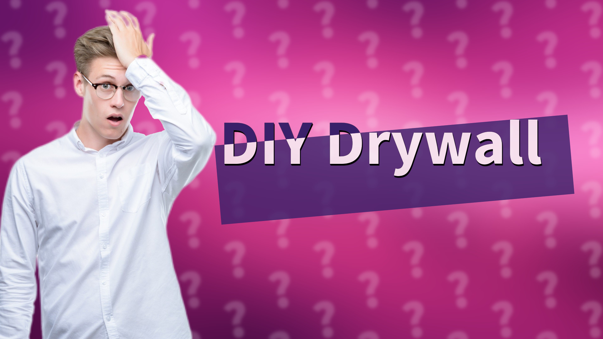 DIY Drywall