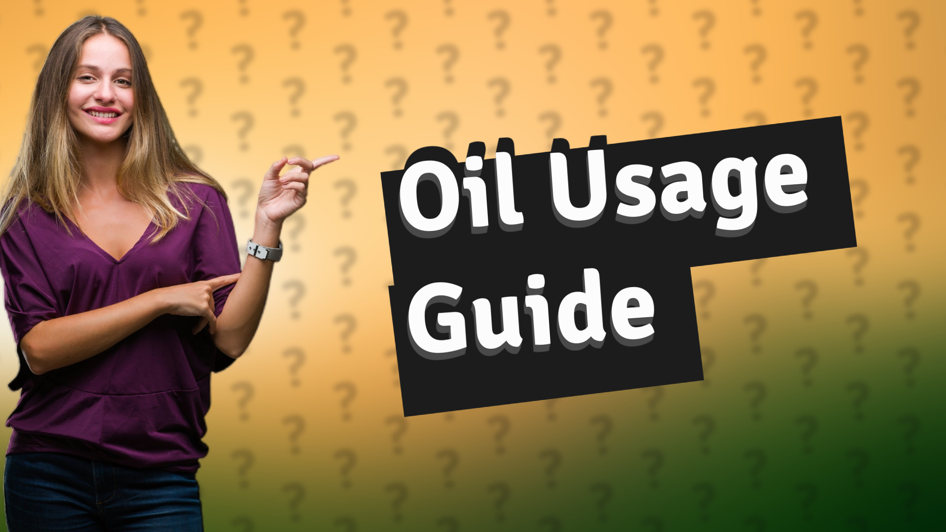 Oil Usage Guide