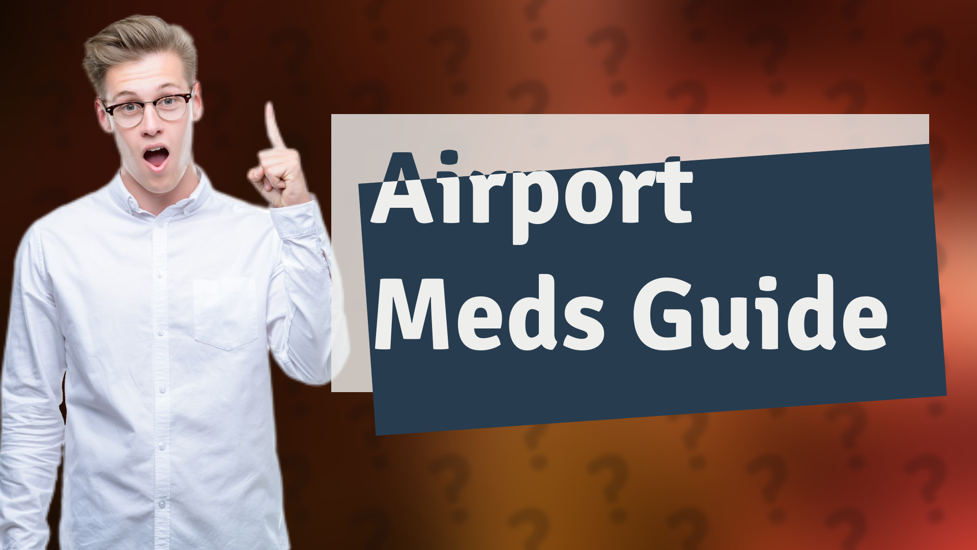 Airport Meds Guide