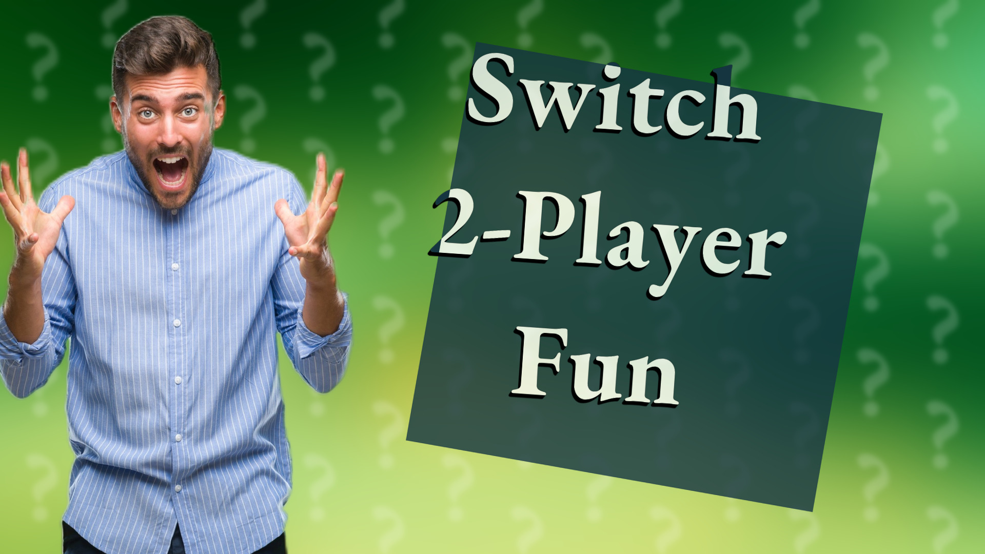 Switch 2-Player Fun