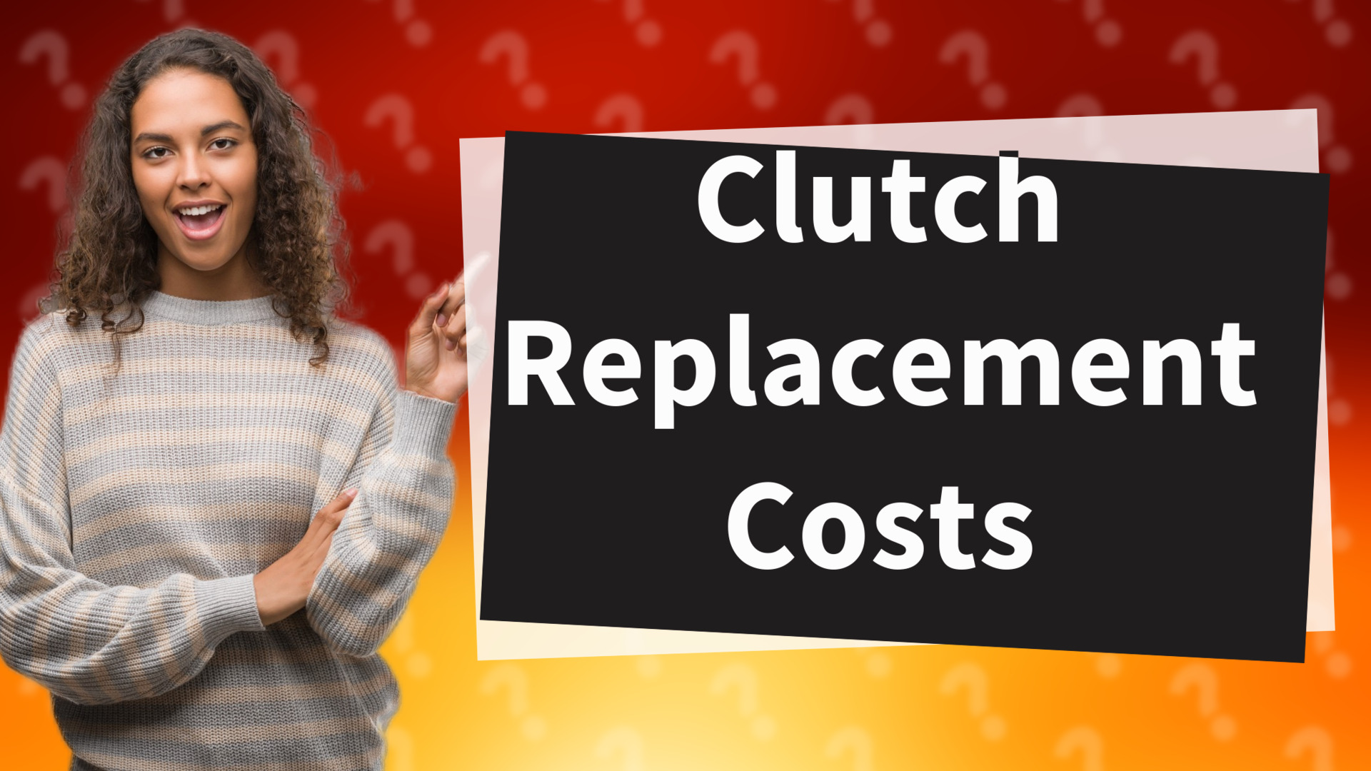Clutch Replacement Costs