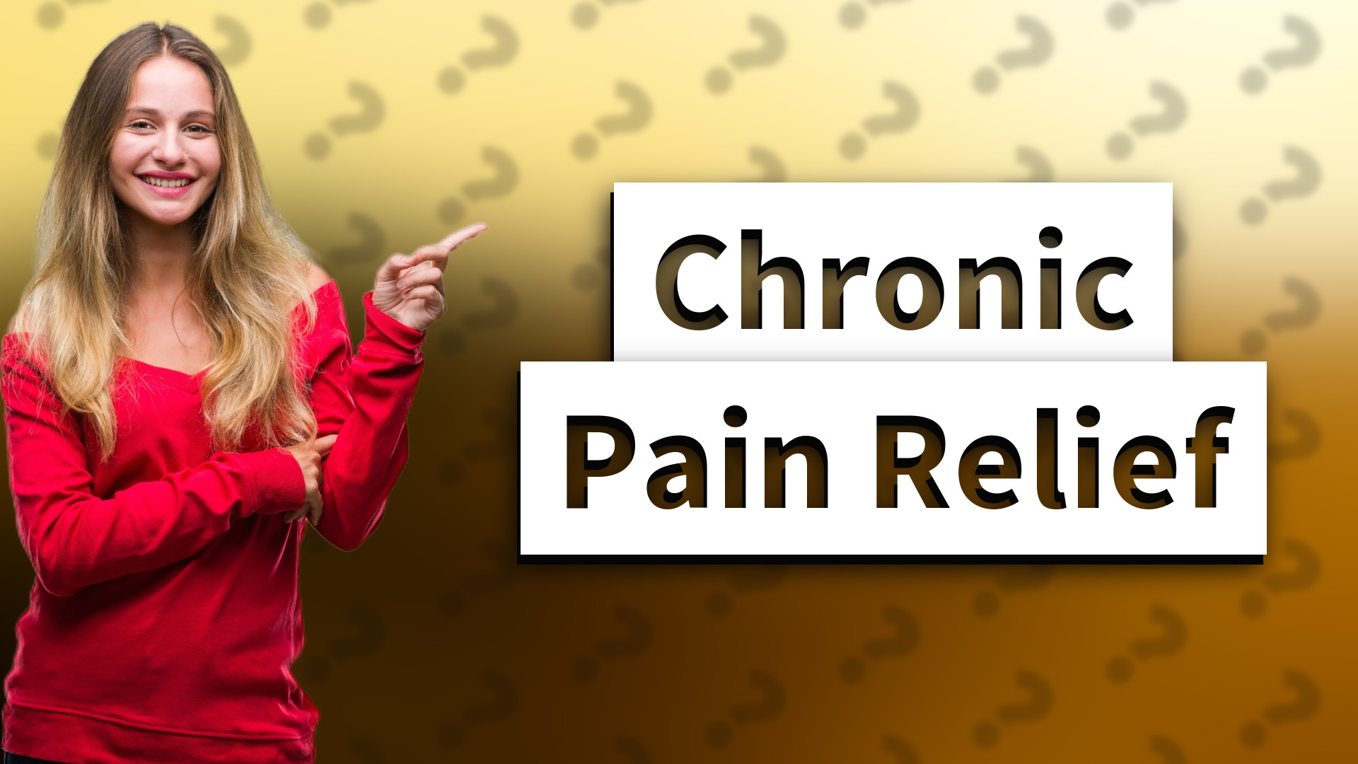 Chronic Pain Relief