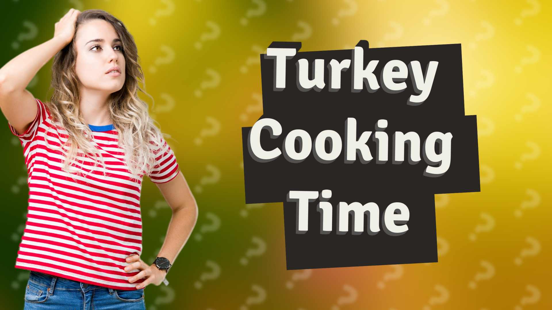 Turkey Cooking Time