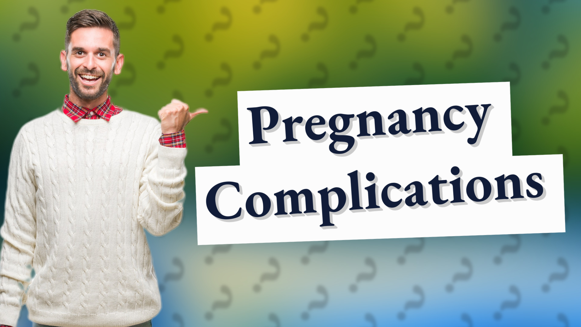 Pregnancy Complications