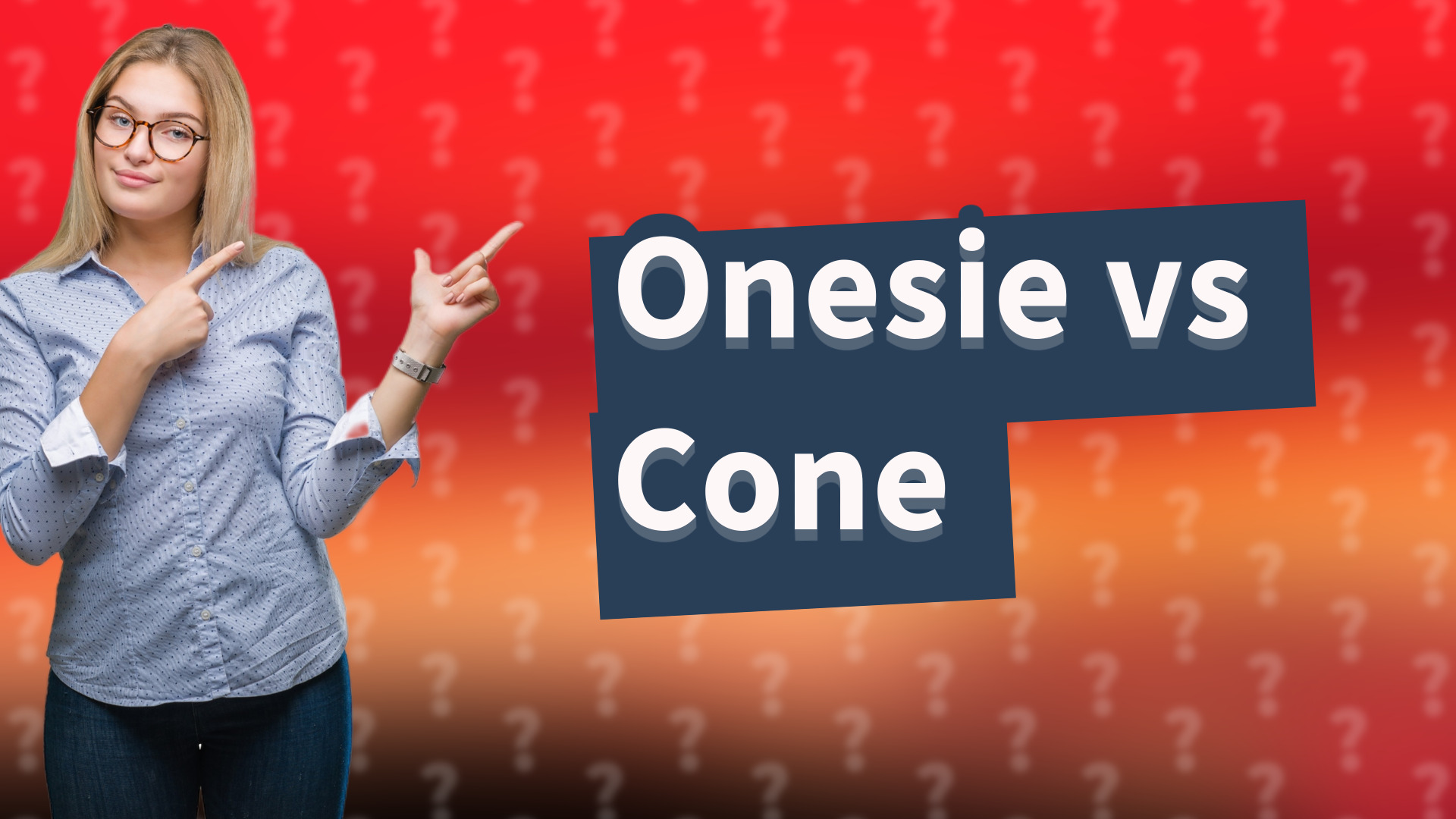Onesie vs Cone