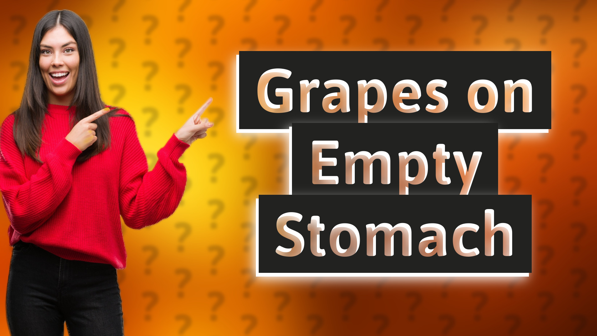 Grapes on Empty Stomach