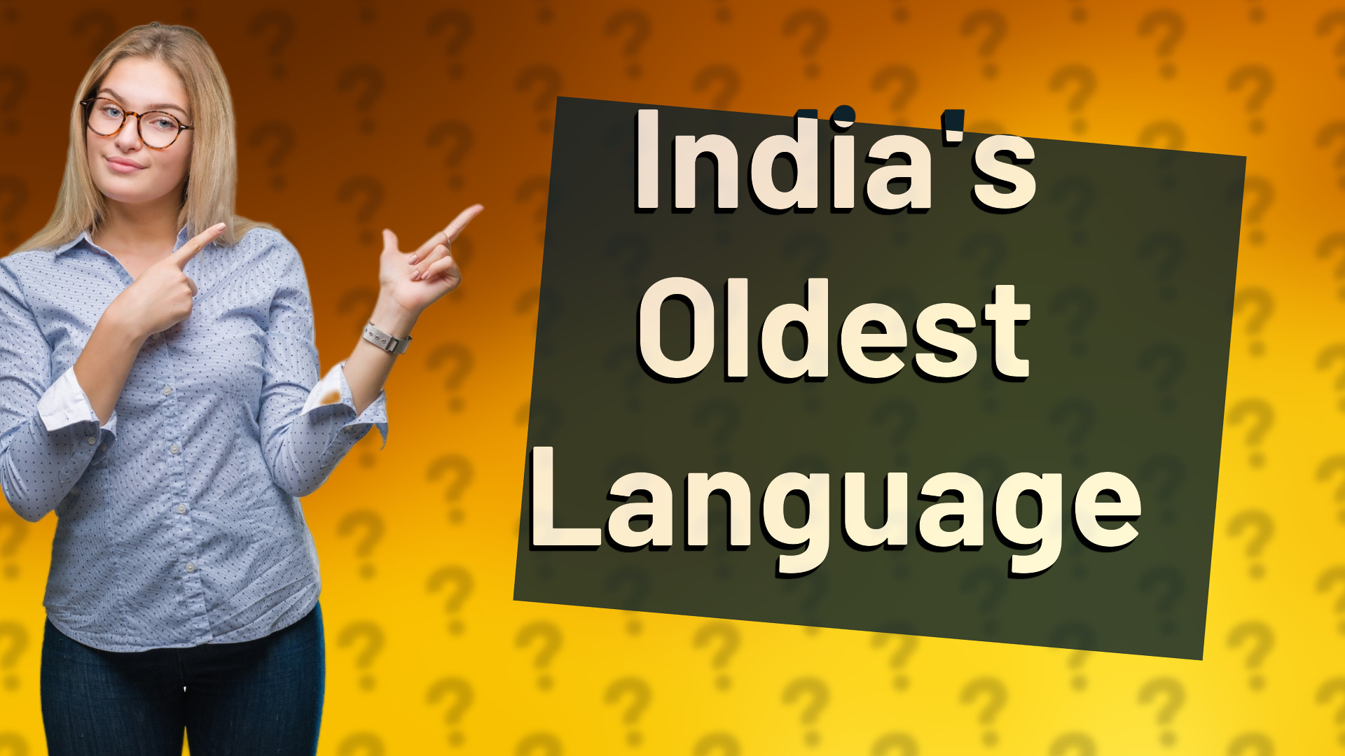 India's Oldest Language