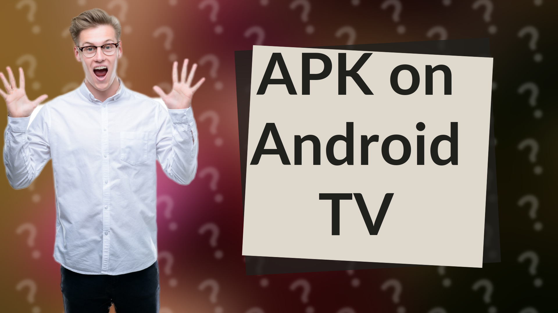 APK on Android TV