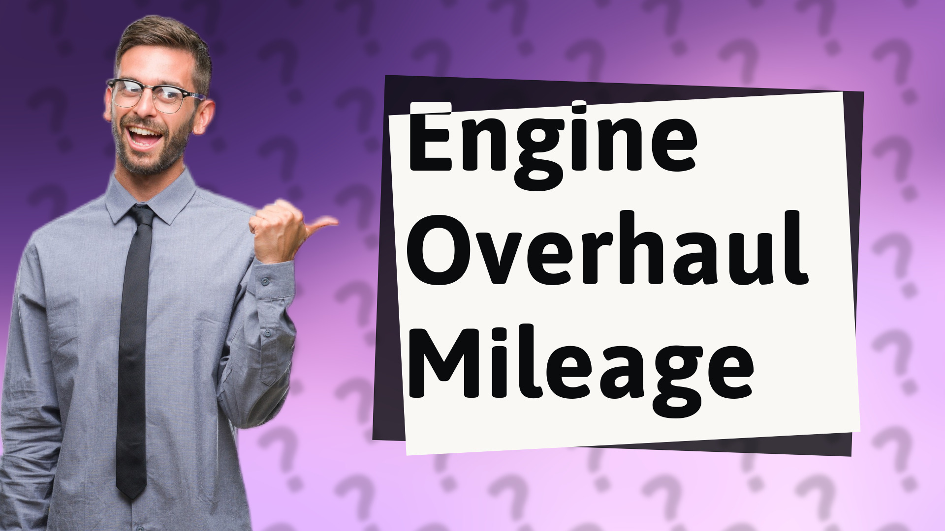 Engine Overhaul Mileage