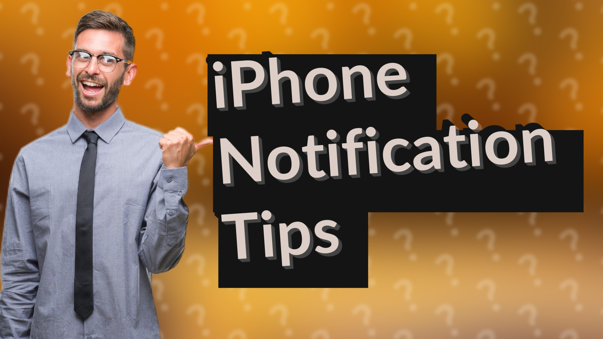 iPhone Notification Tips