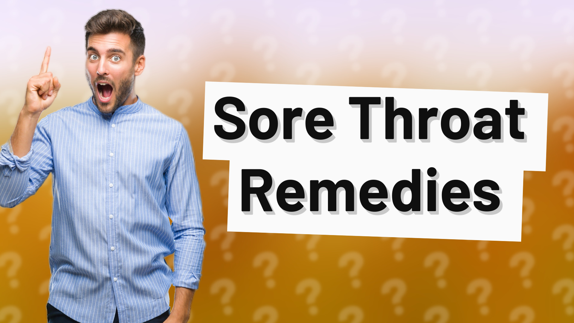 Sore Throat Remedies