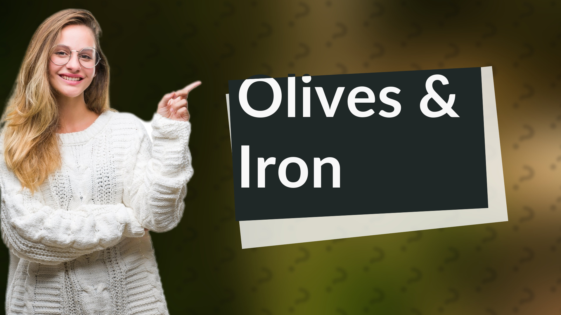 Olives & Iron
