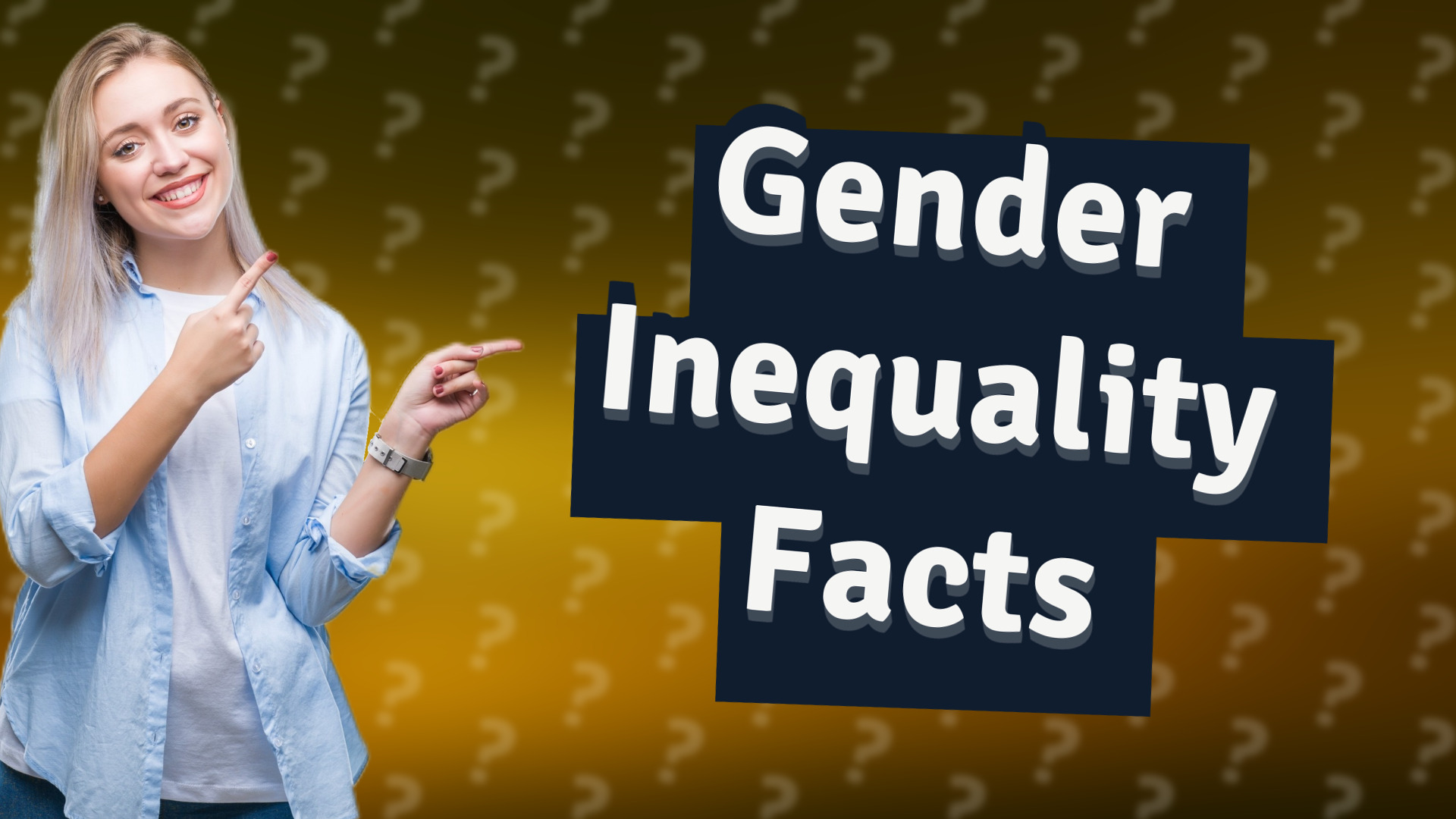 Gender Inequality Facts