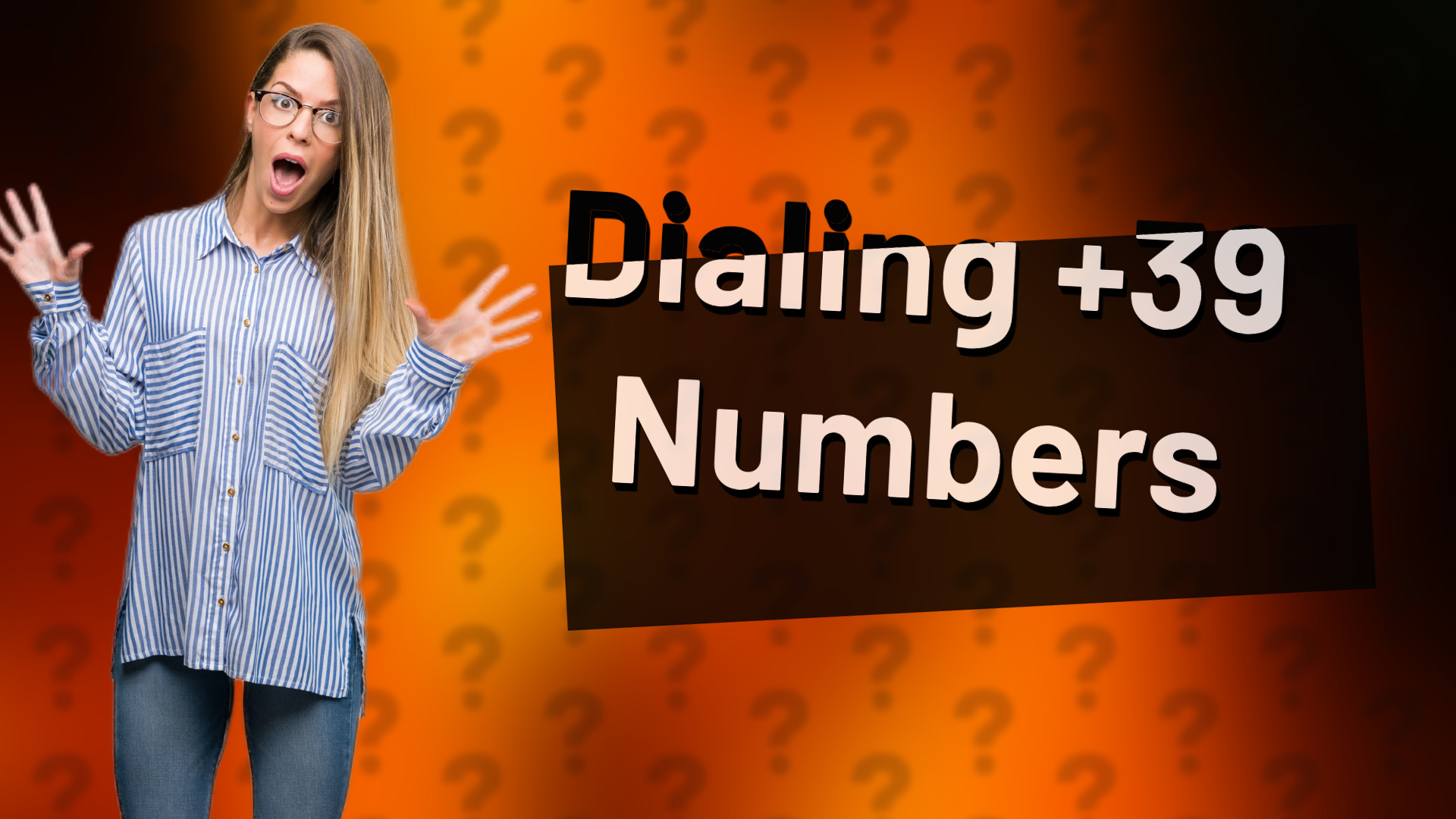 Dialing +39 Numbers