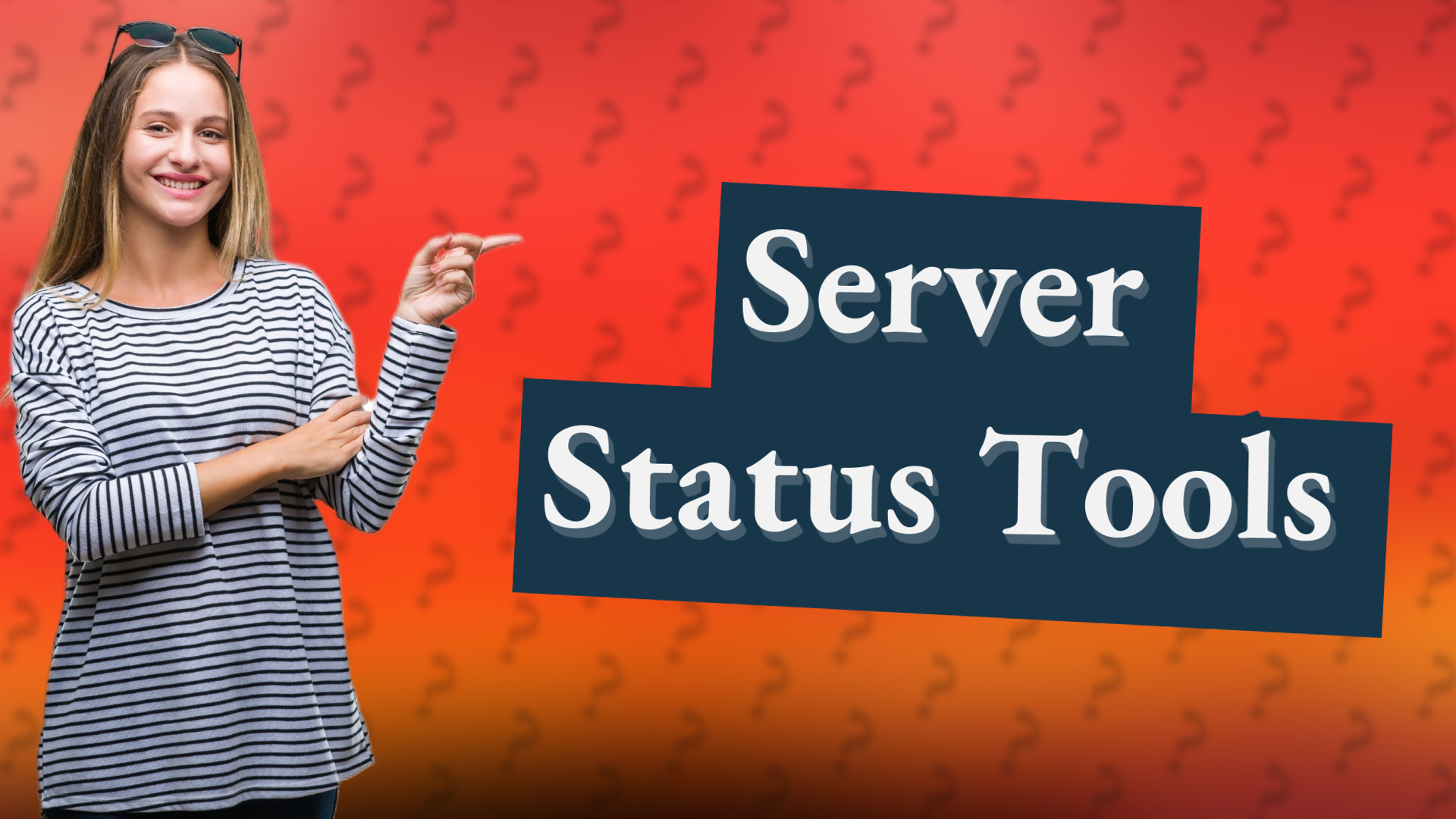 Server Status Tools