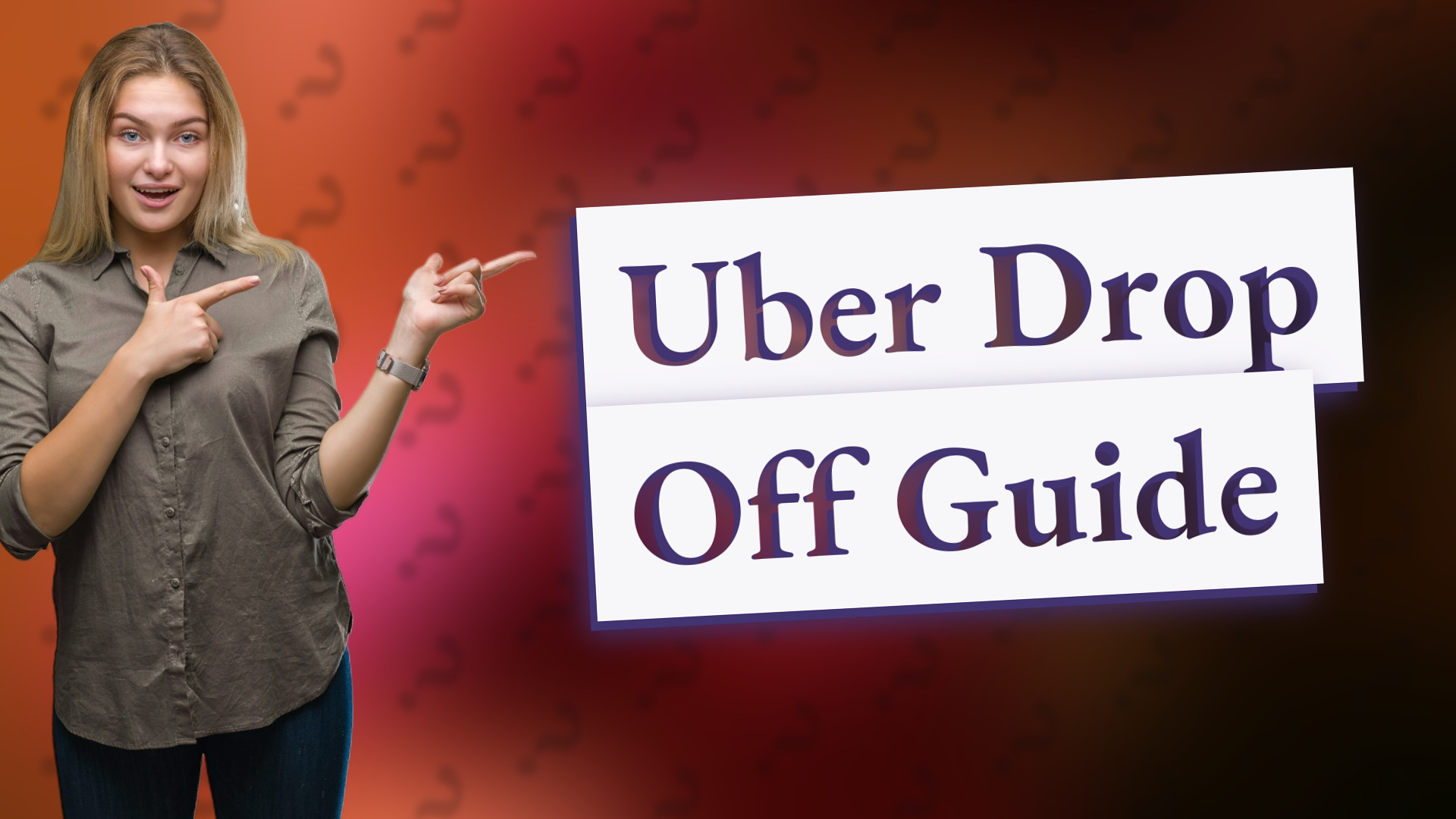 Uber Drop Off Guide
