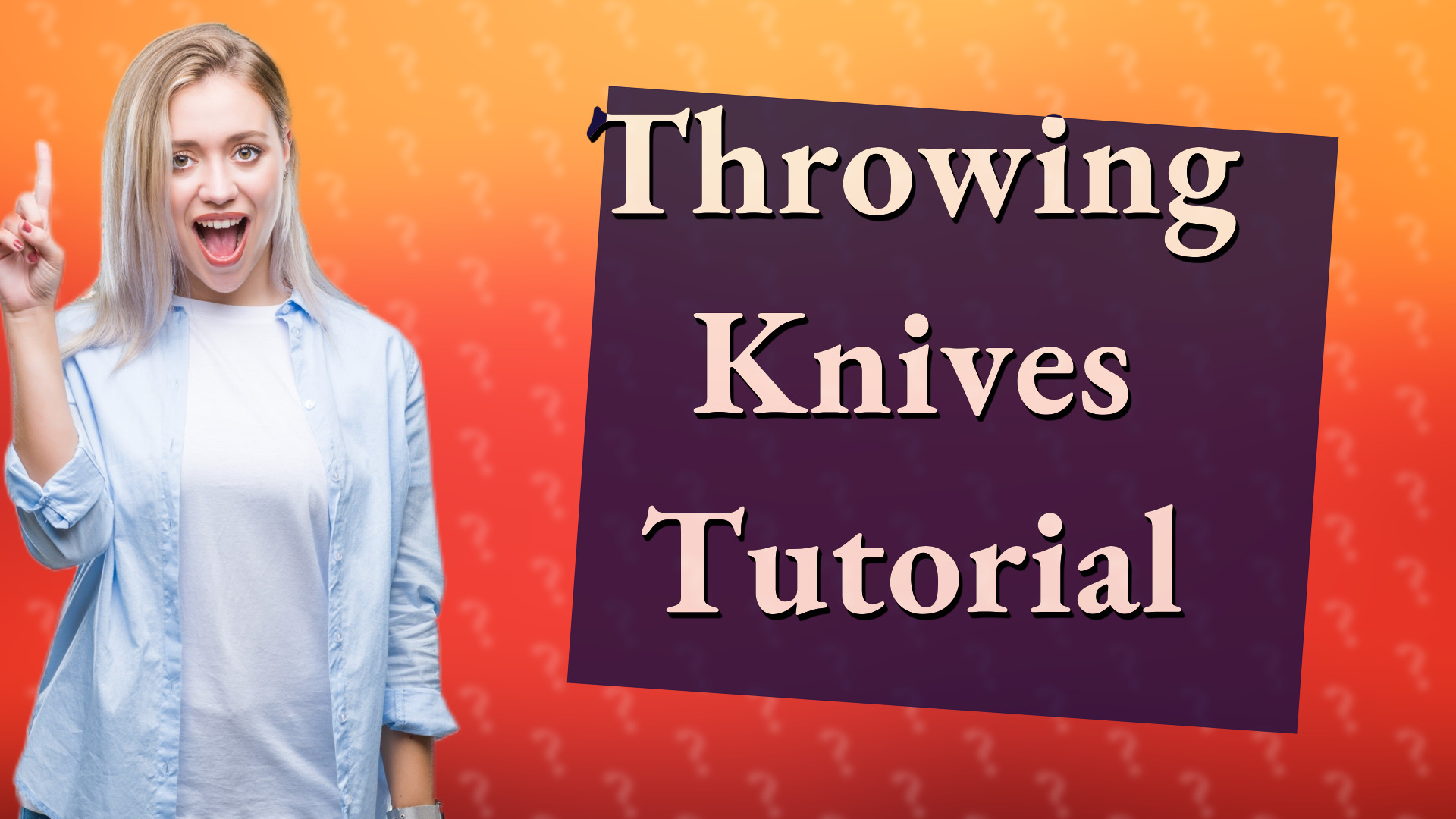 Throwing Knives Tutorial