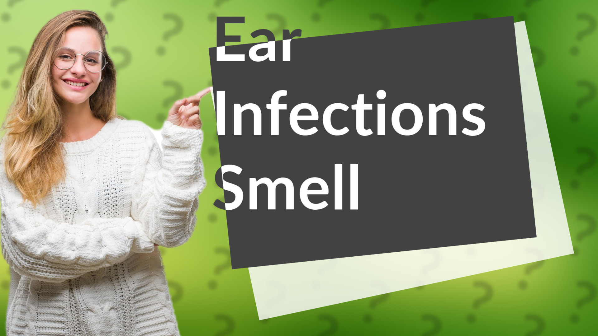 Ear Infections Smell