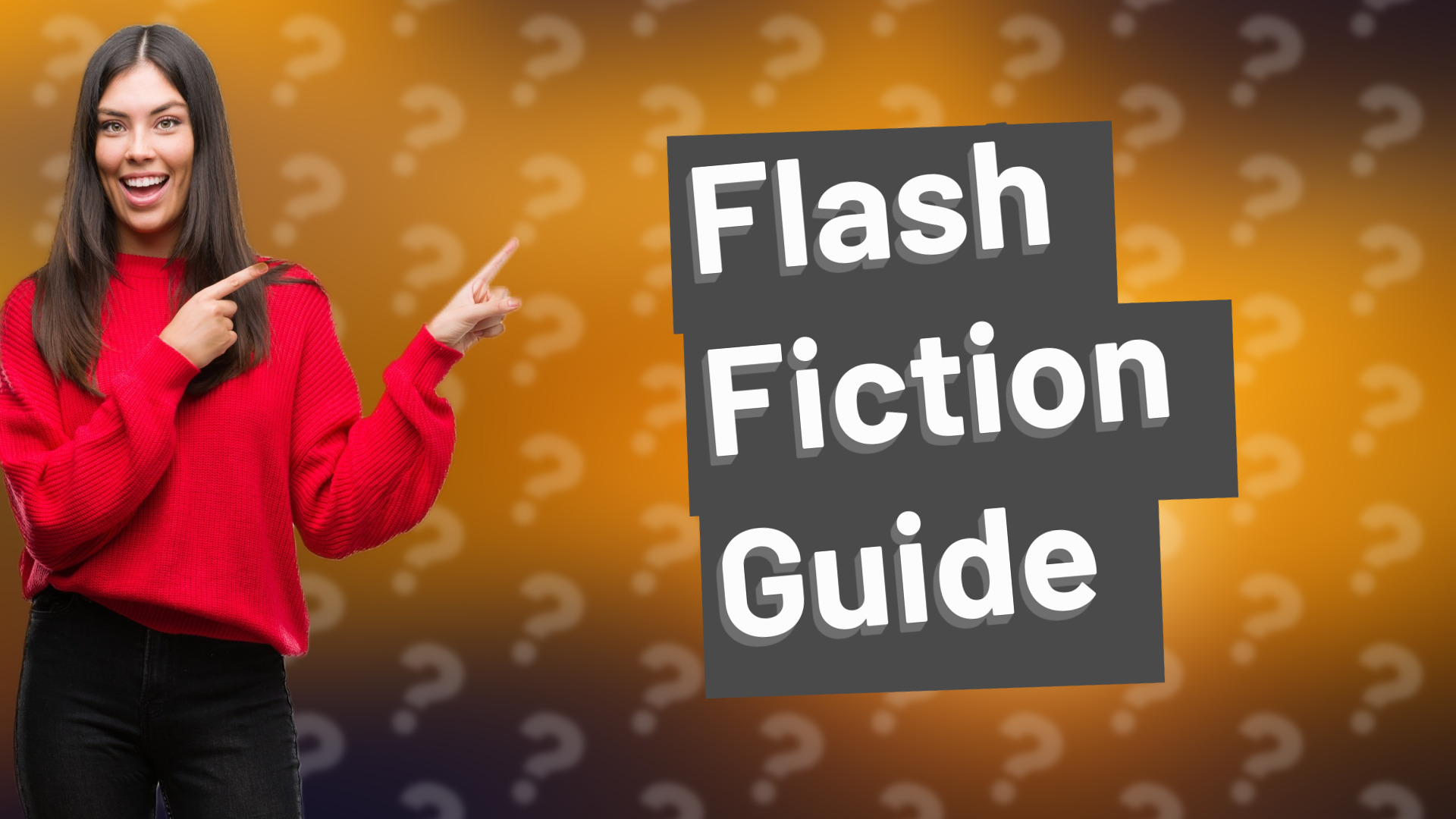 Flash Fiction Guide