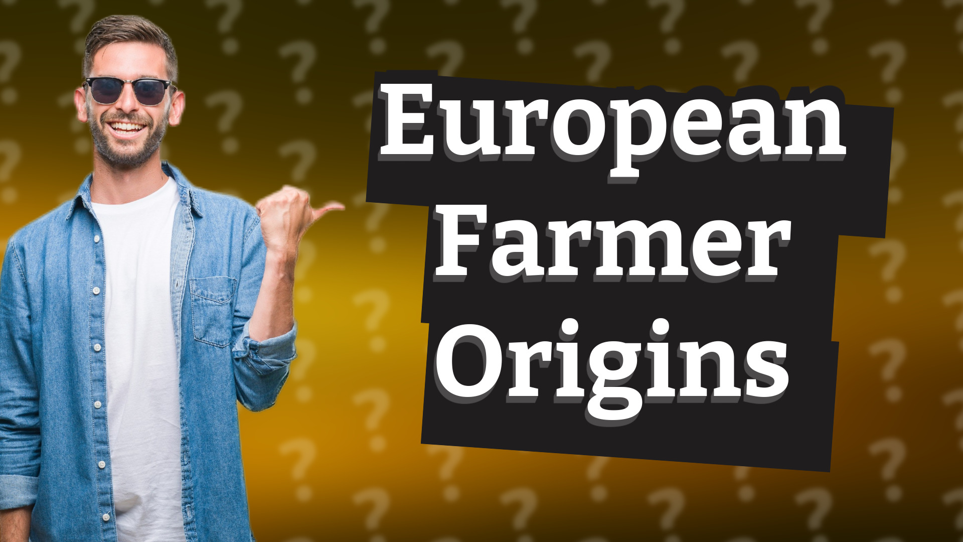 European Farmer Origins