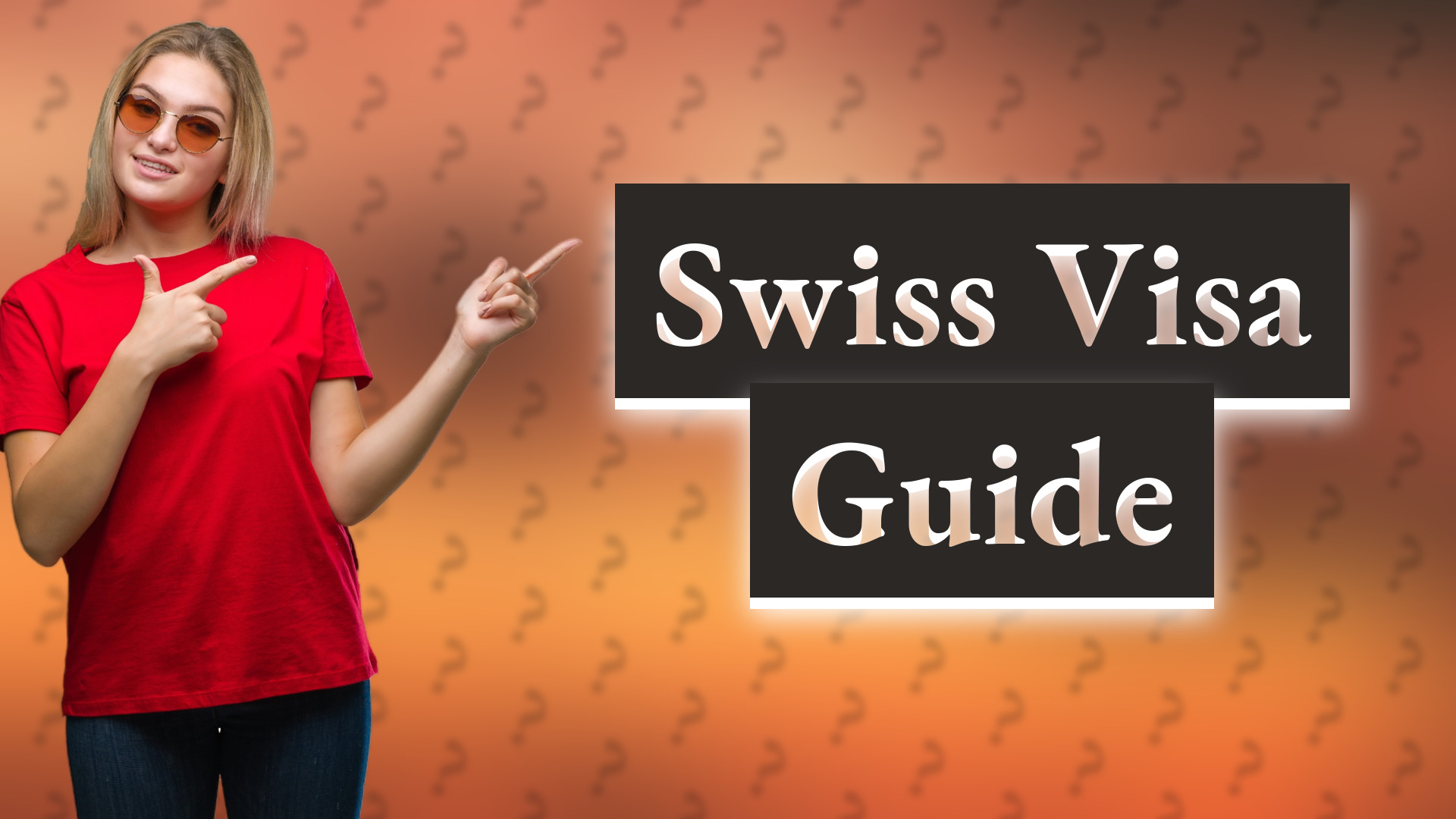 Swiss Visa Guide