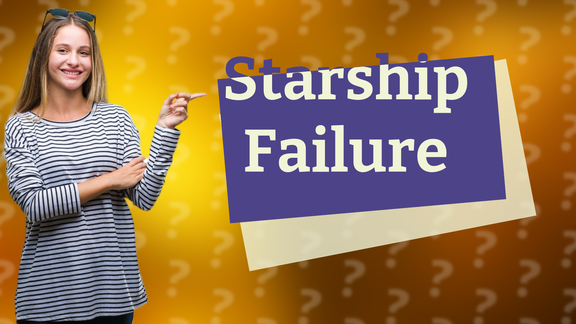 Starship Failure