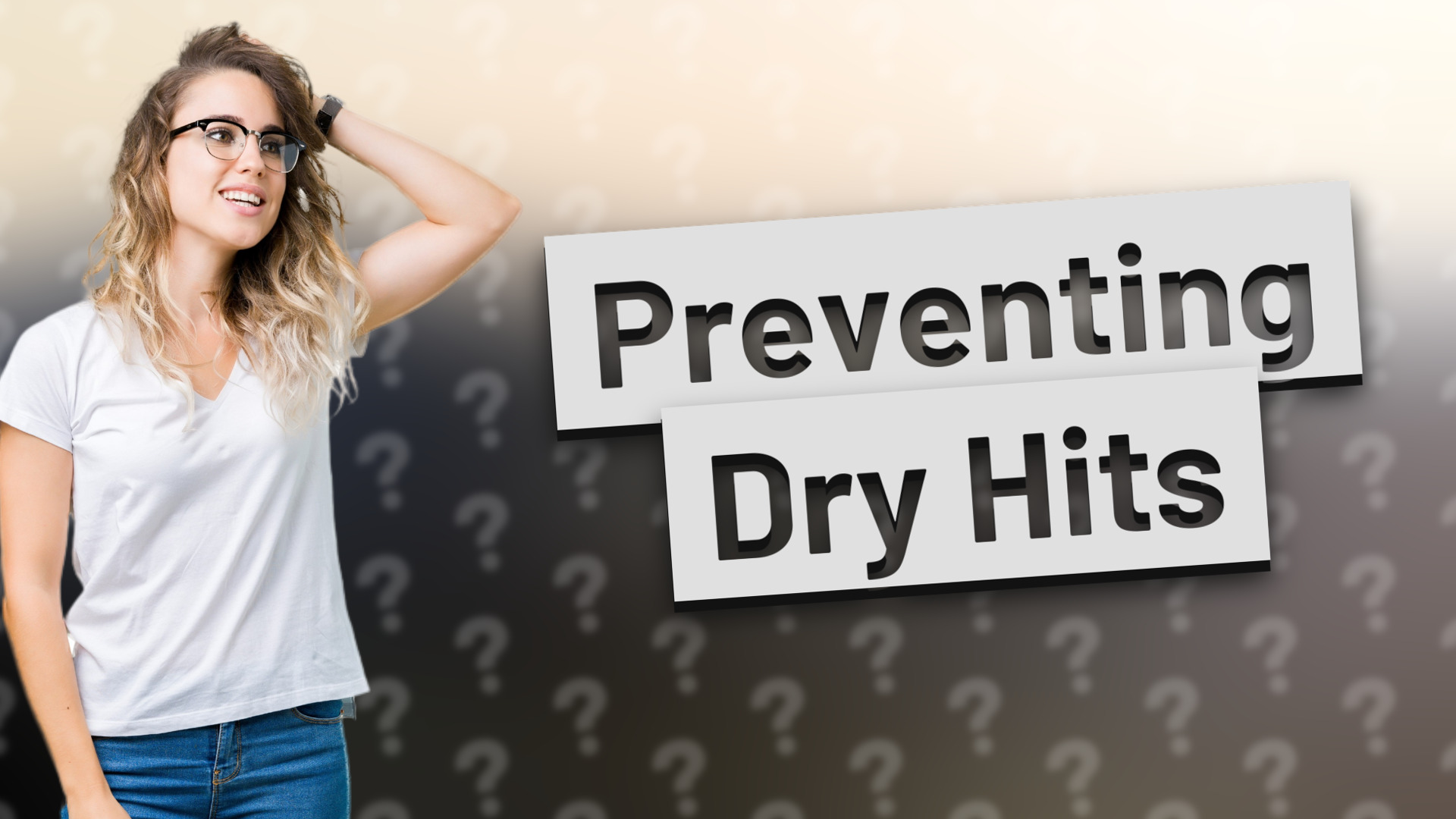 Preventing Dry Hits