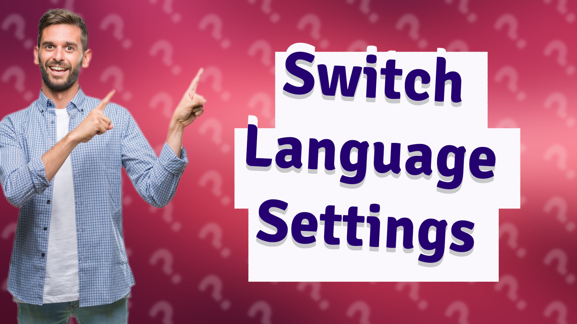 Switch Language Settings