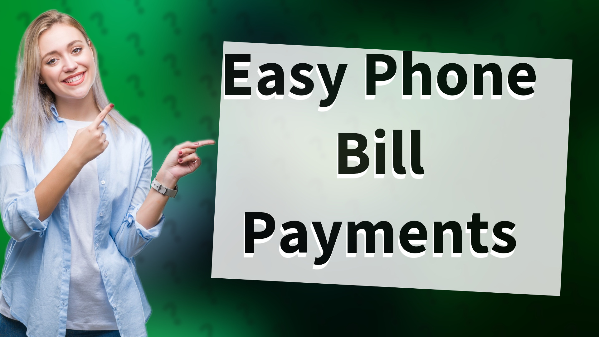 Easy Phone Bill Payments