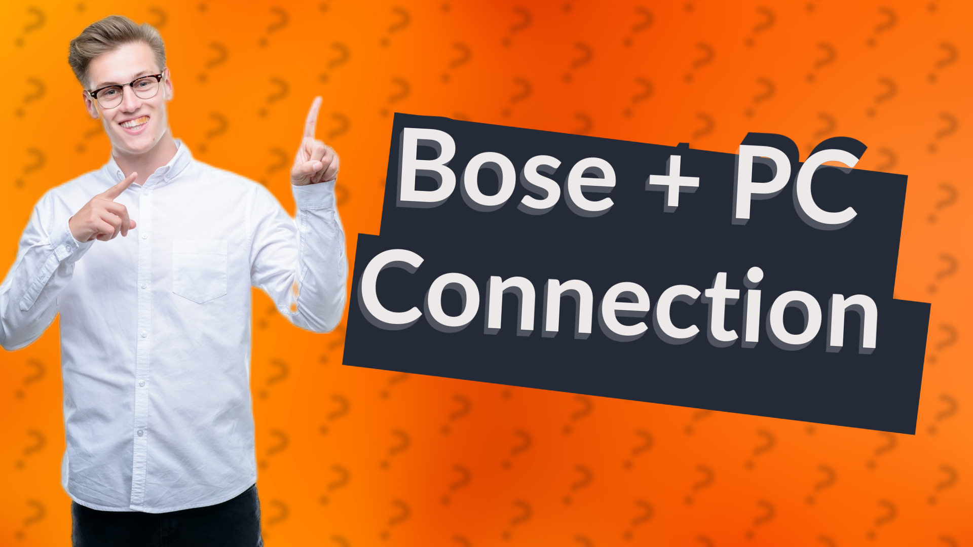 Bose + PC Connection