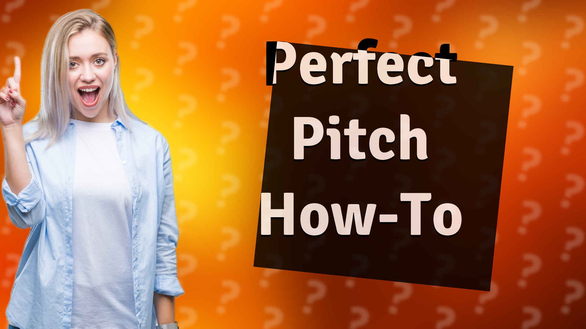 Perfect Pitch How-To