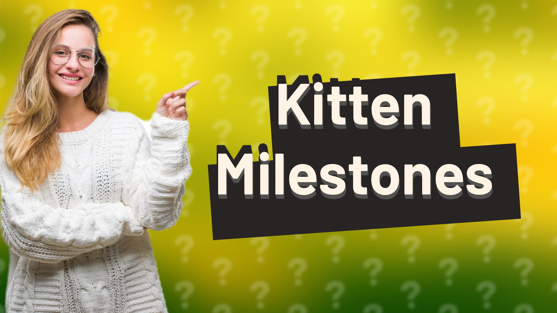 Kitten Milestones