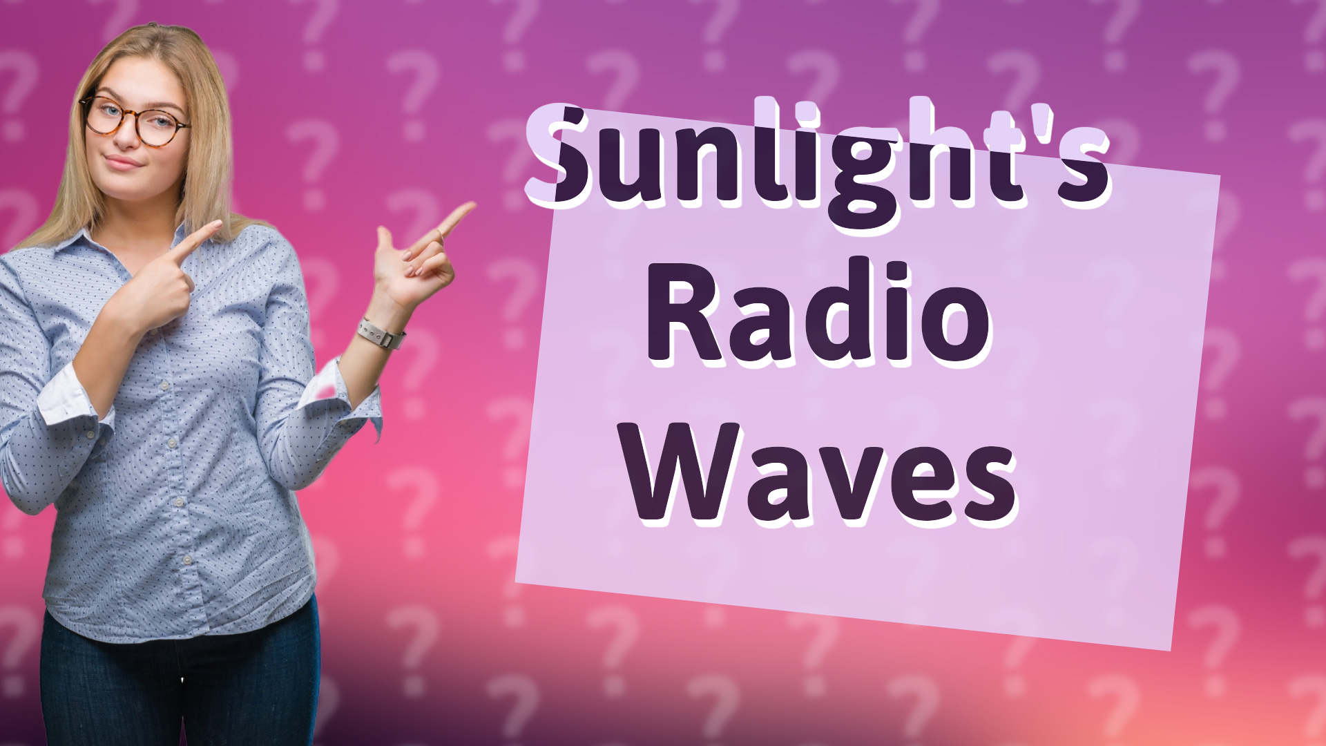 Sunlight's Radio Waves