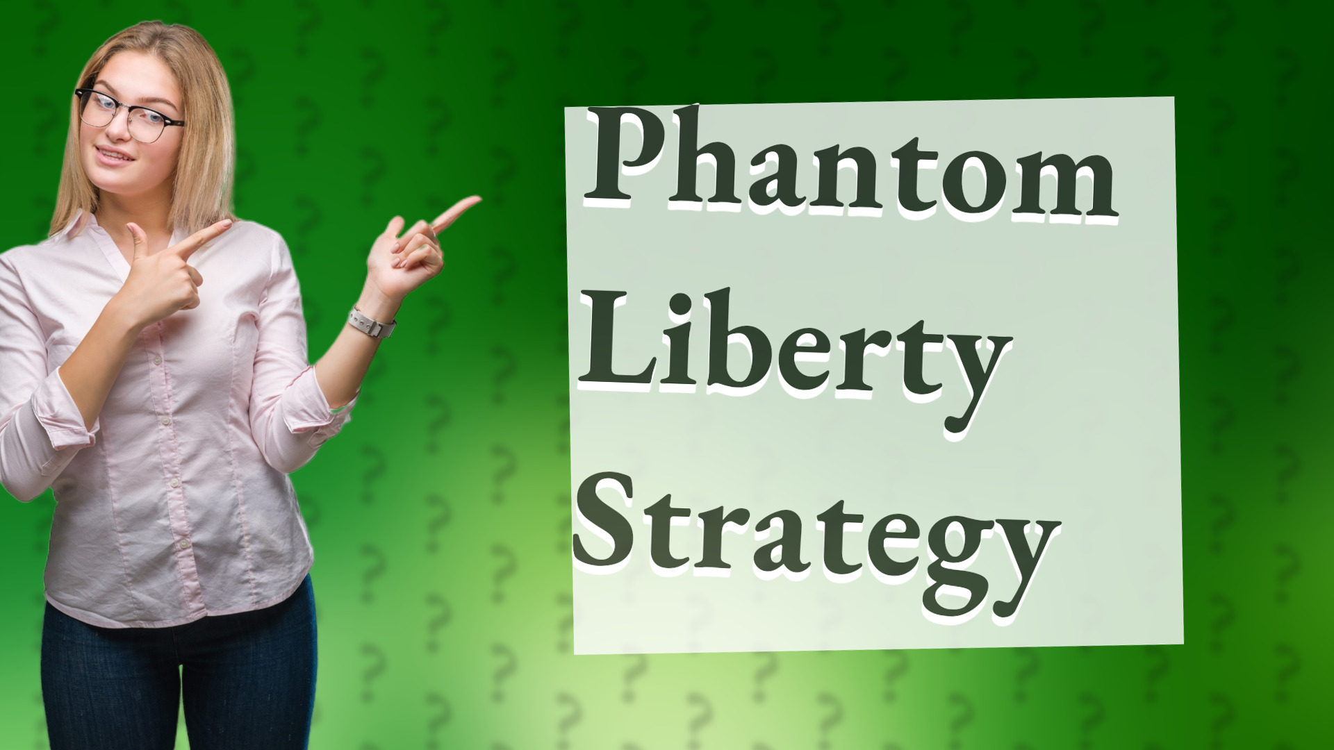Phantom Liberty Strategy