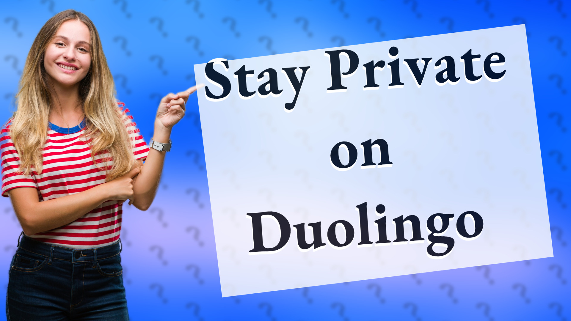 Stay Private on Duolingo