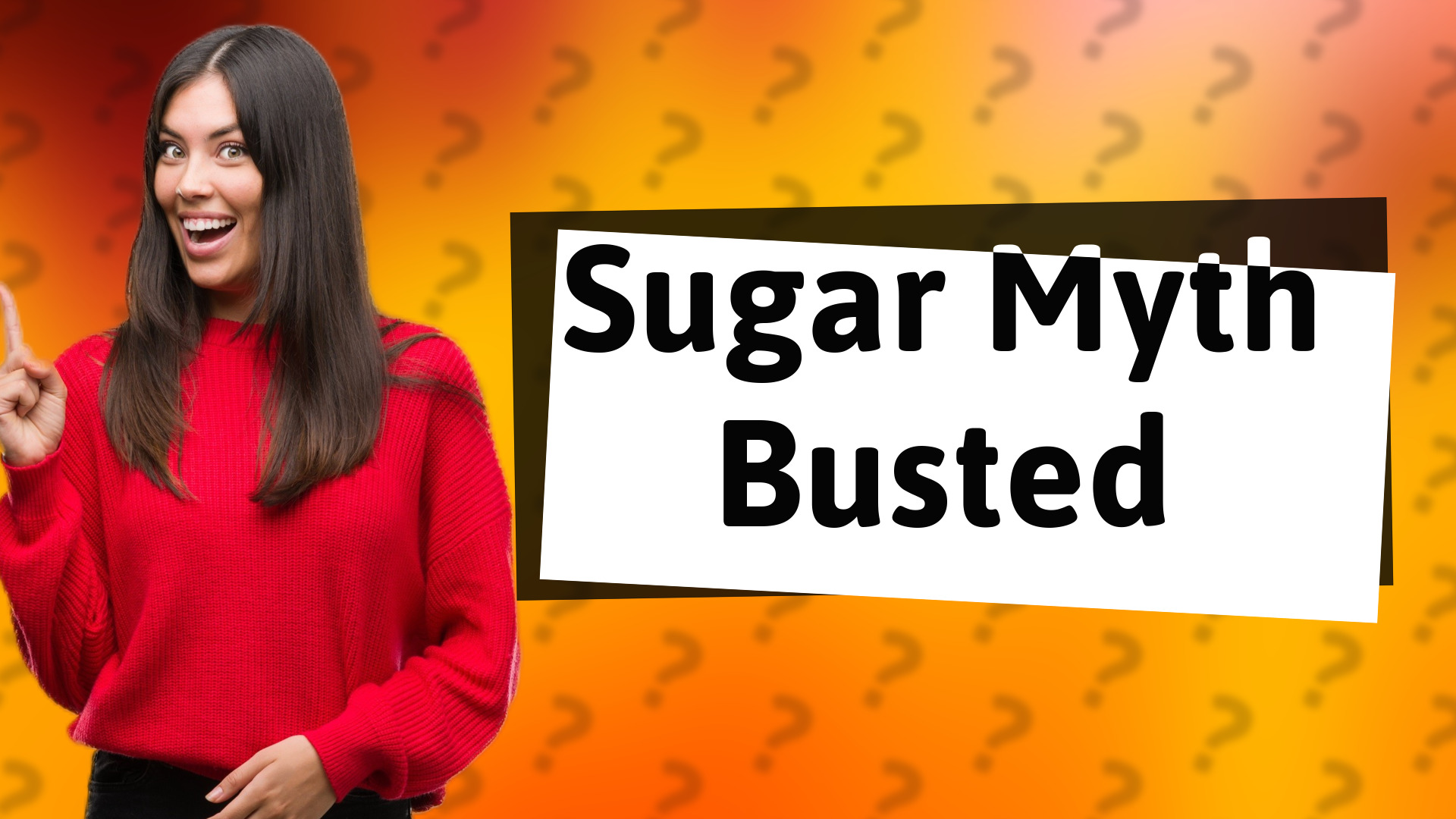 Sugar Myth Busted