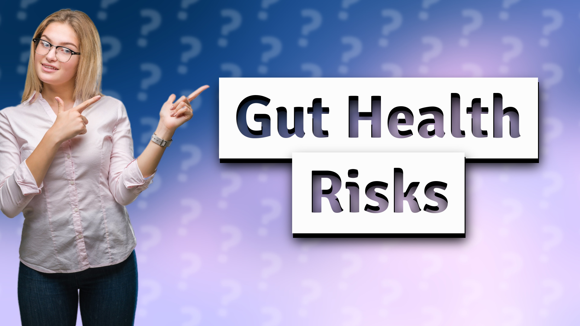 Gut Health Risks