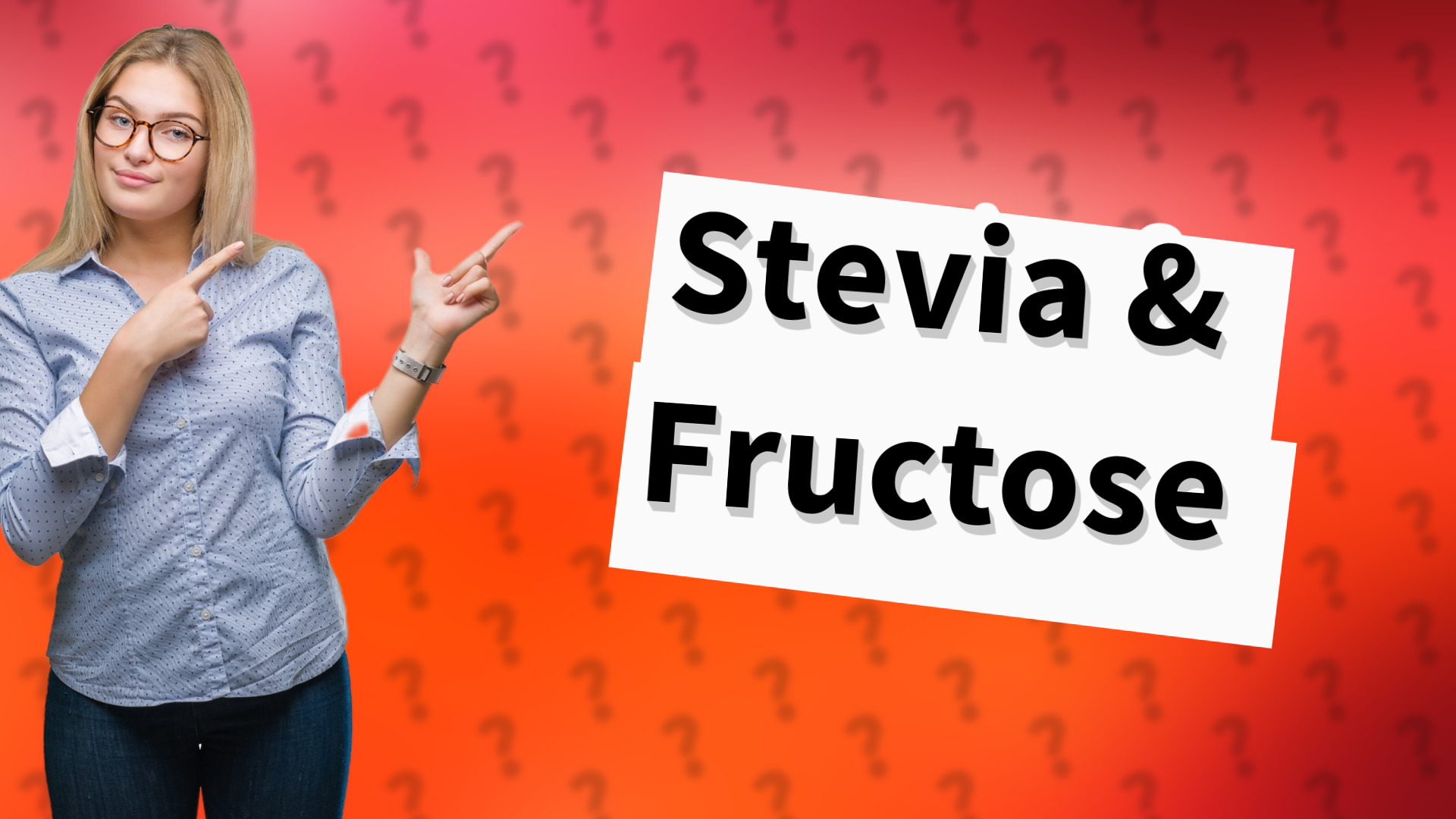 Stevia & Fructose