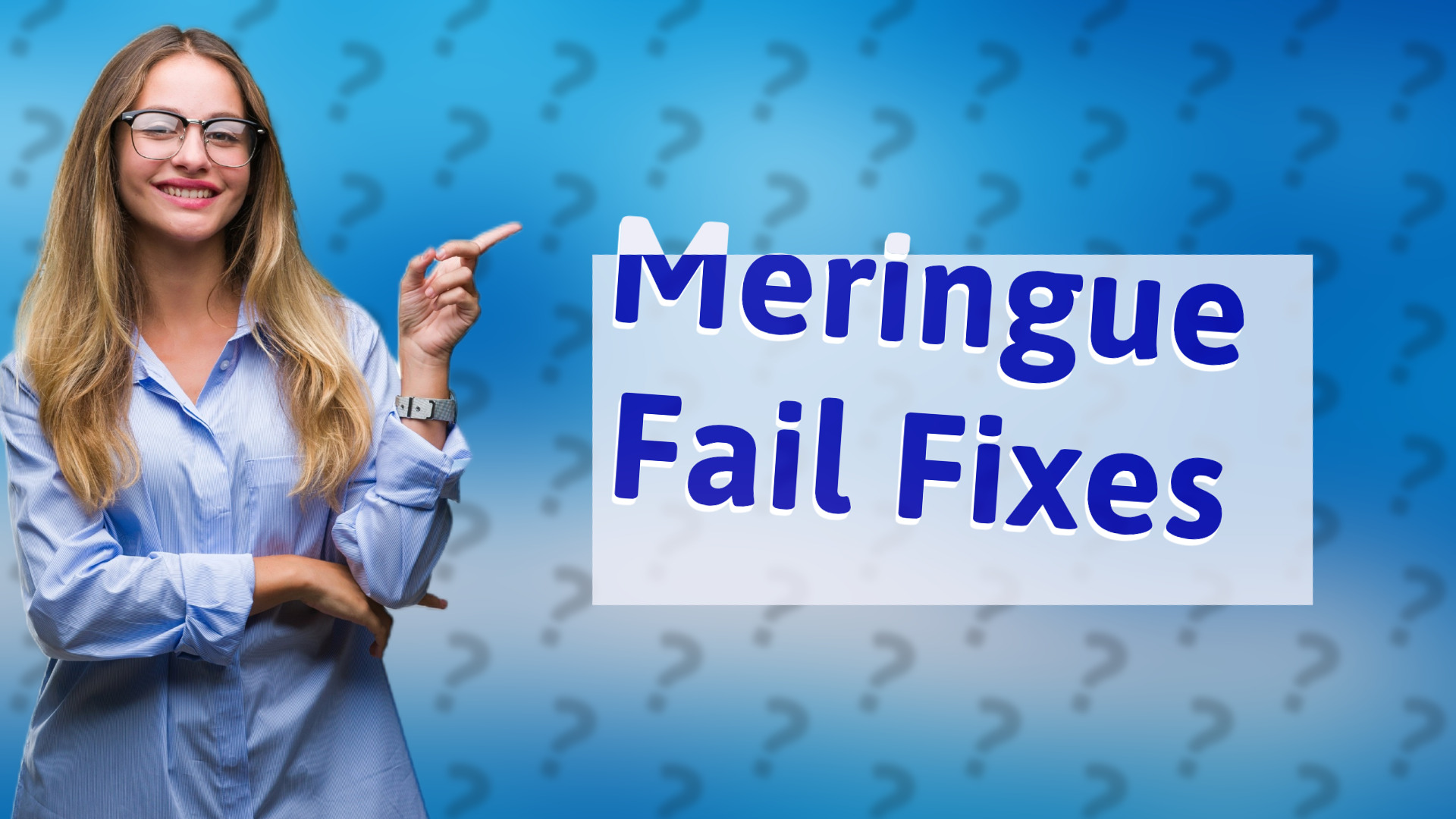 Meringue Fail Fixes