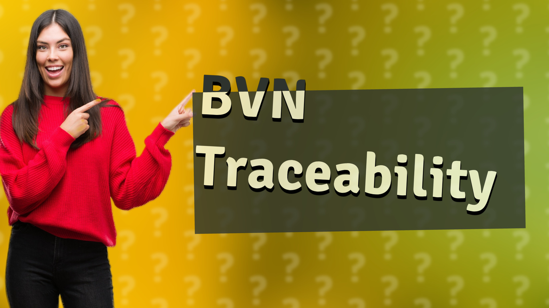 BVN Traceability