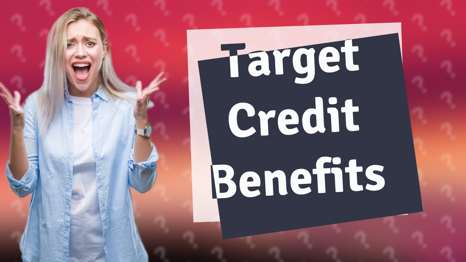 Target Credit Benefits