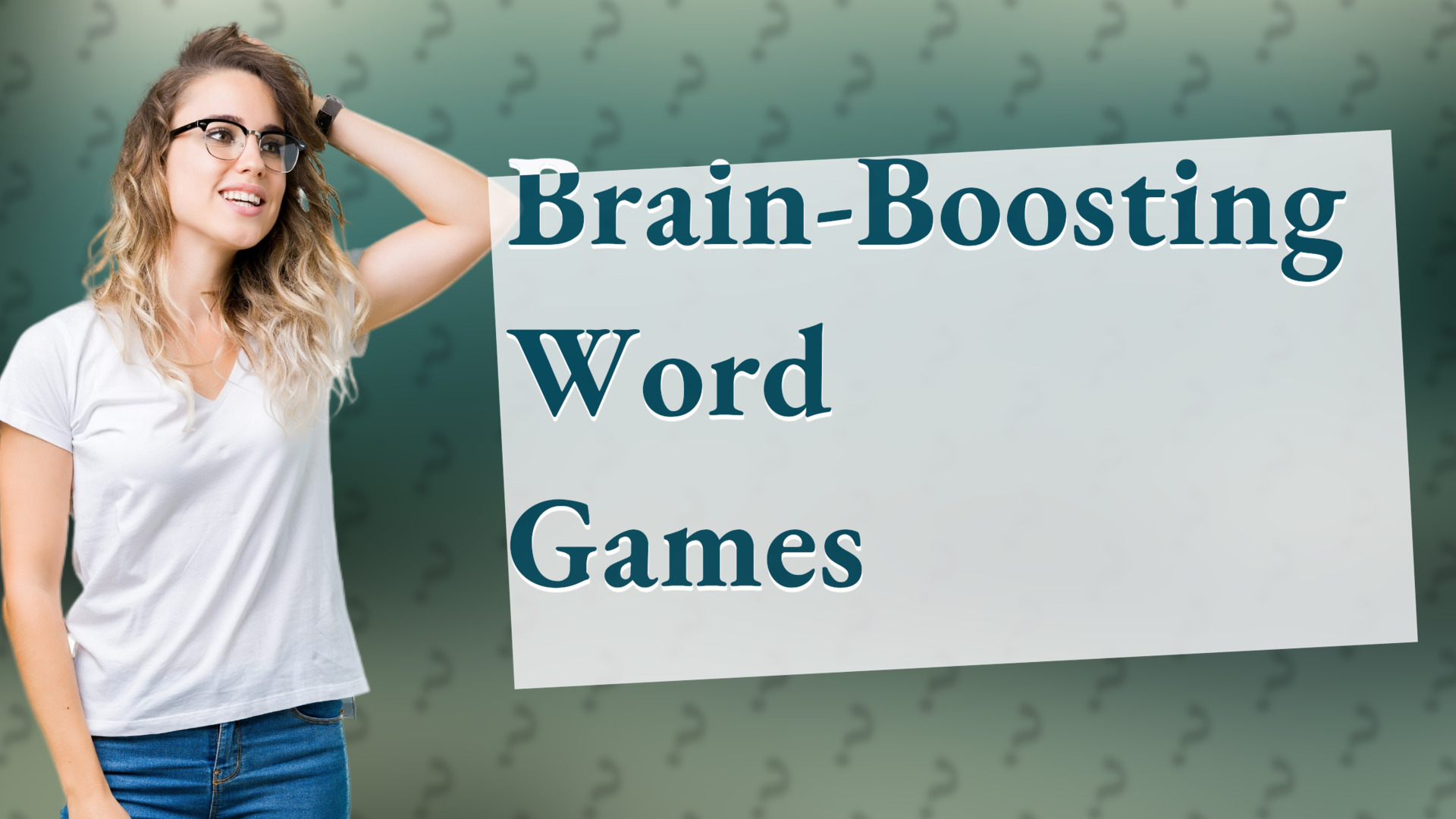 Brain-Boosting Word Games