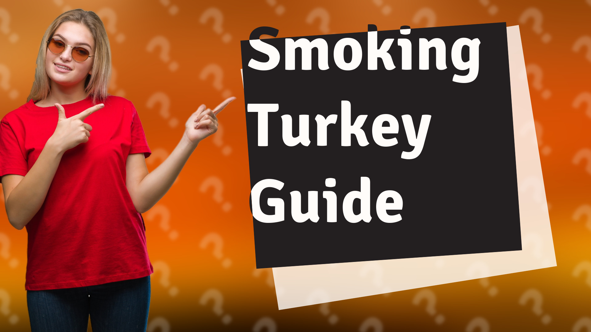Smoking Turkey Guide