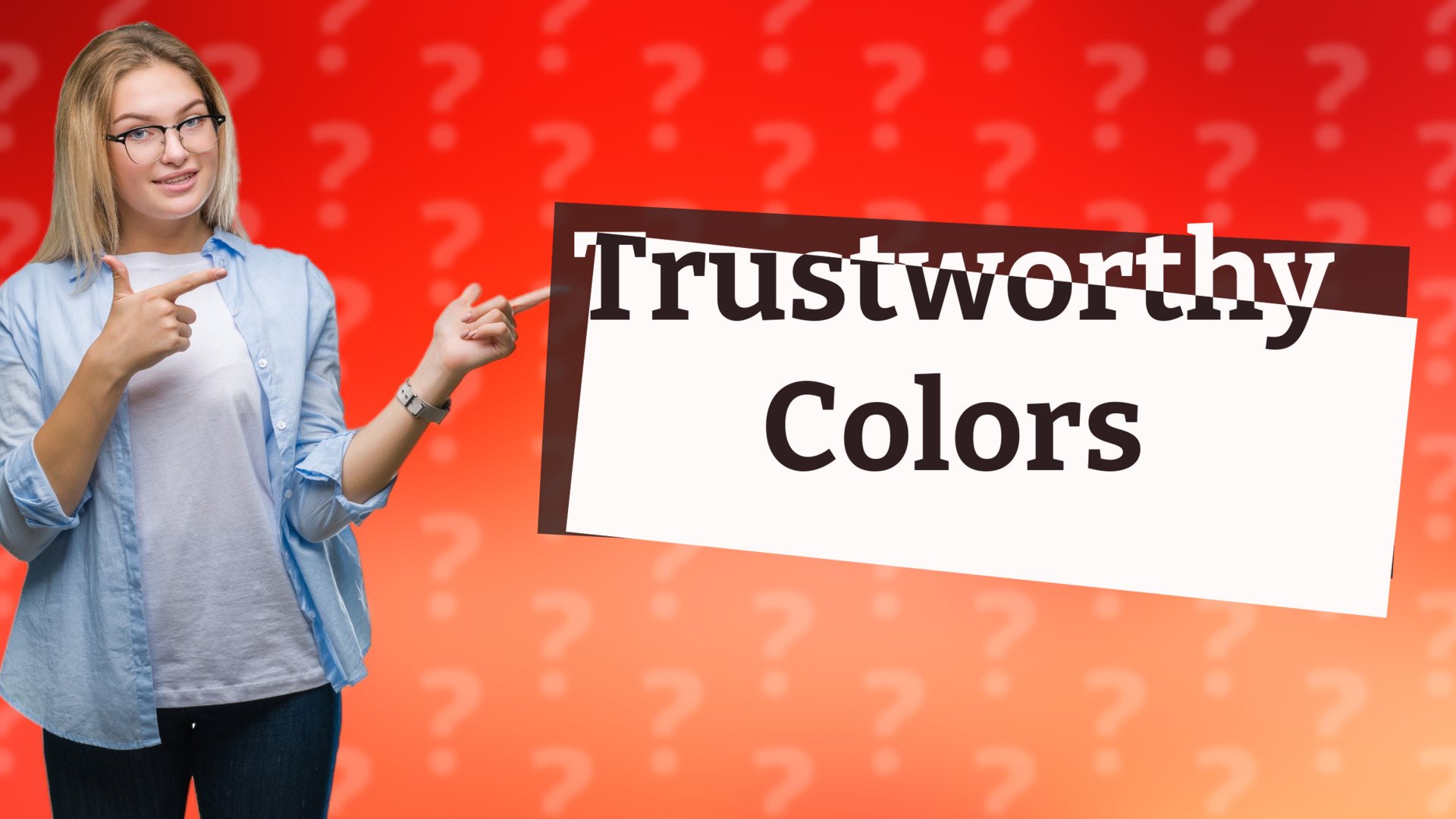 Trustworthy Colors